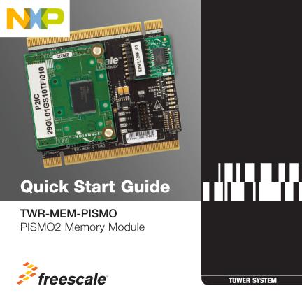 TWR-MEM-PISMO Quick Start Guide