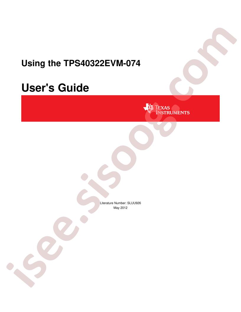 TPS40322EVM-074 User Guide