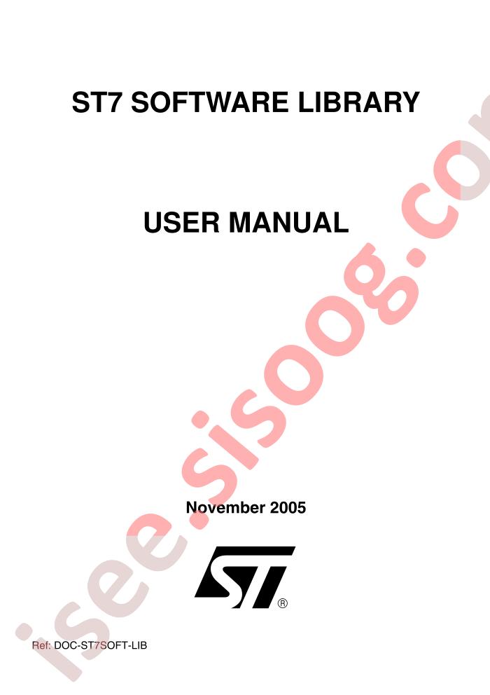 ST7 Software Library User Manual