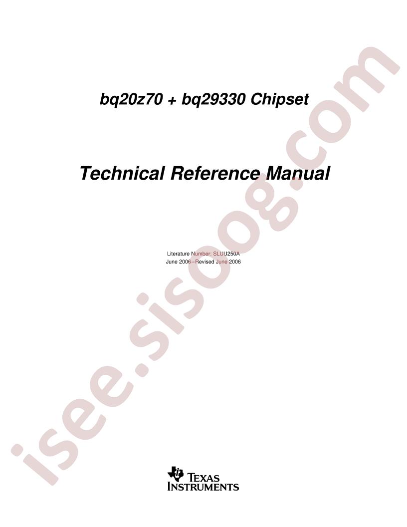 BQ20Z70, BQ29330 Tech Ref Manual