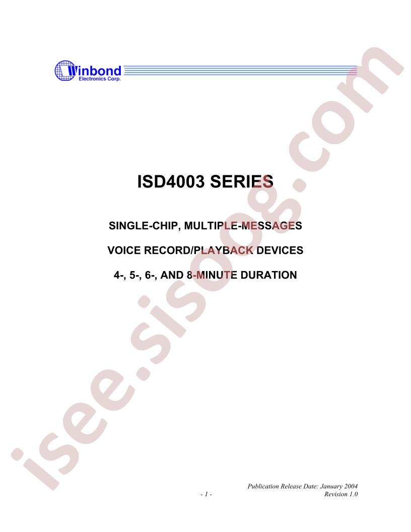 ISD4003 Series  Single-Chip Voice Record/Playback Devices