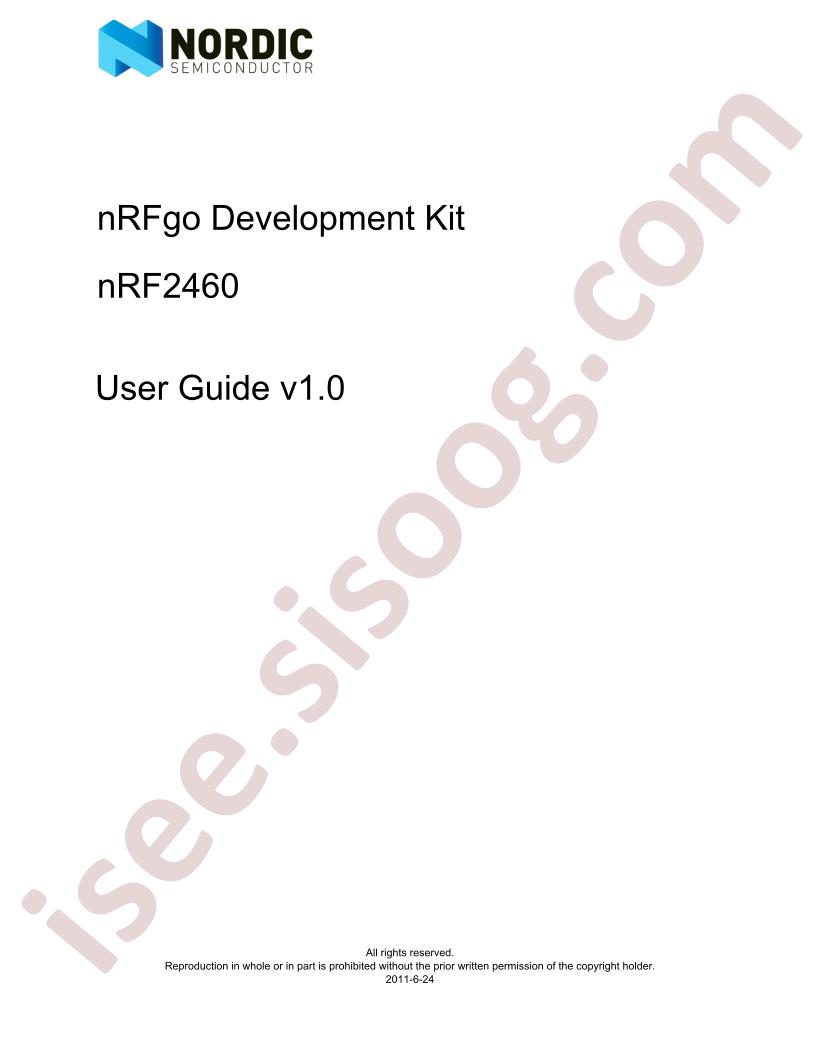 NRF2460 Dev Kit Guide