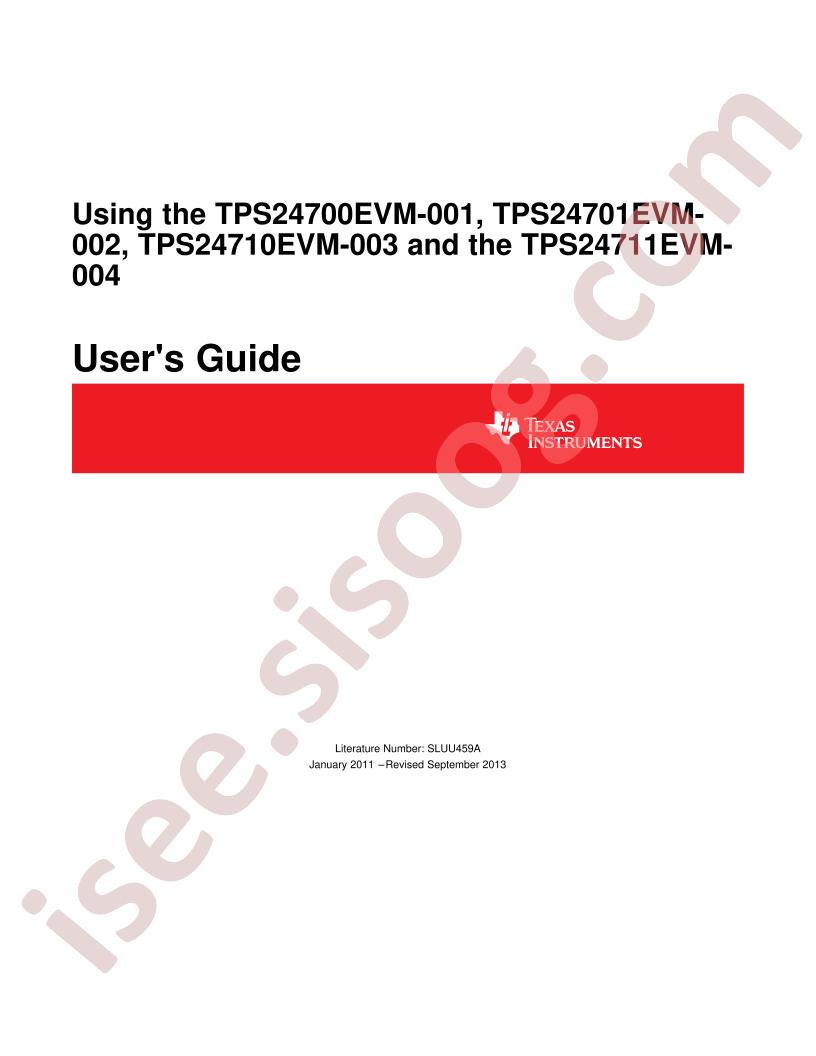 TPS24700,01,10,11 EVM User Guide