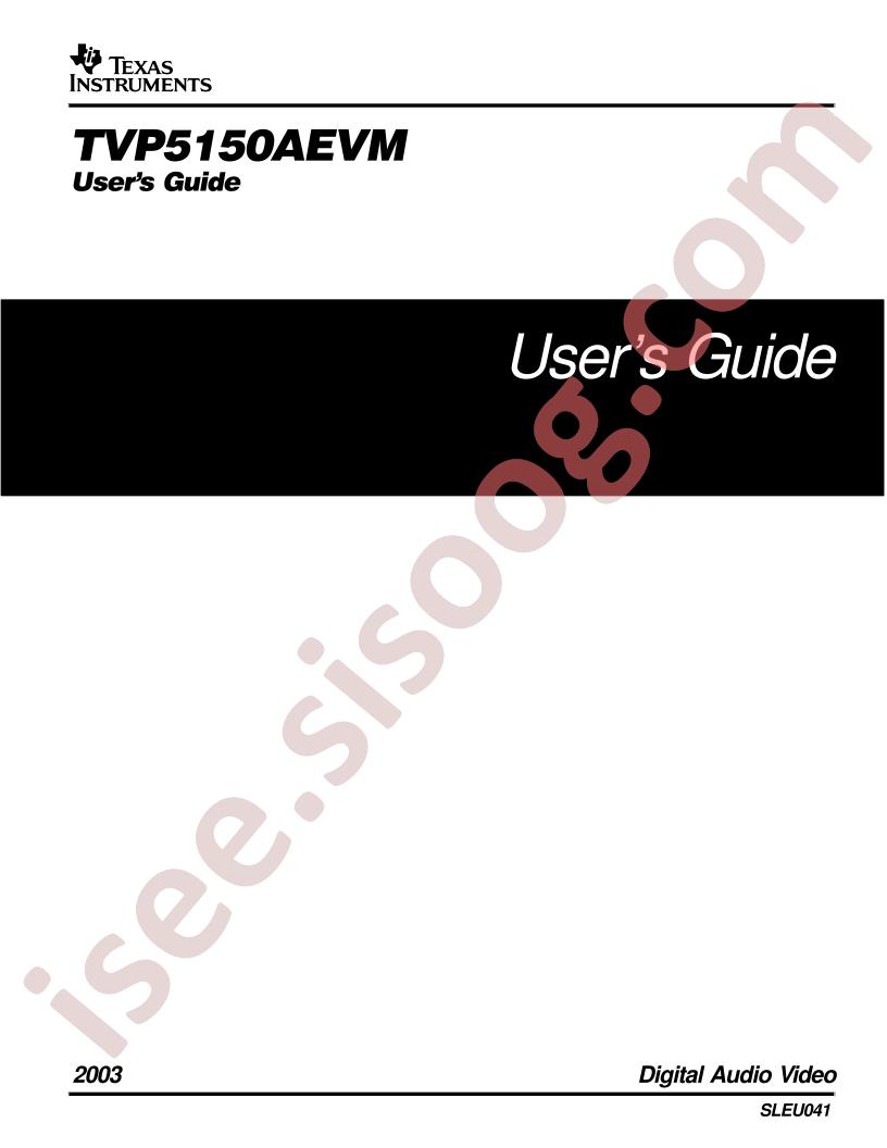 TVP5150AEVM User Guide