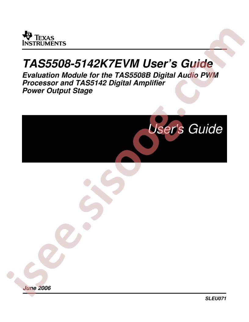 TAS5508-5142K7EVM Users Guide