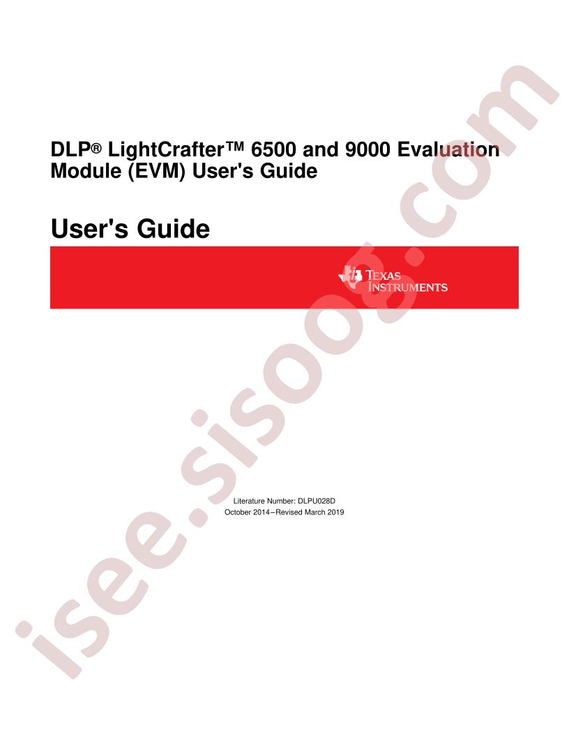 DLPLCR6500, 9000 EVM User Guide