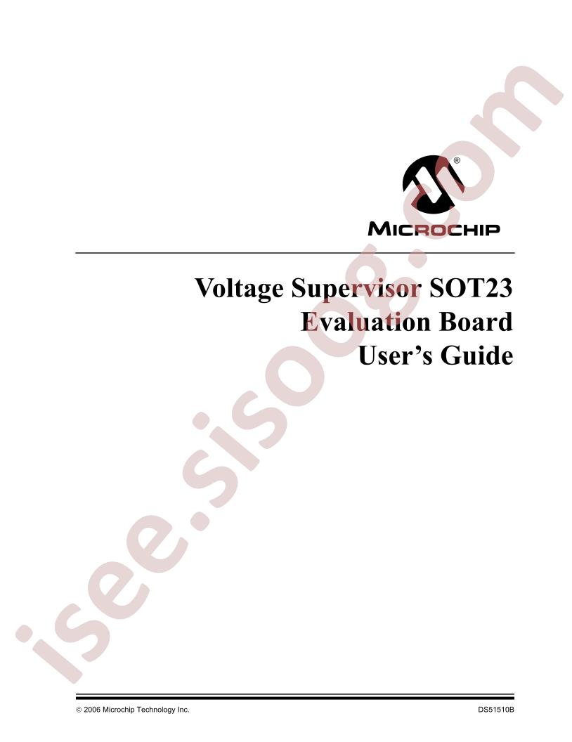 Voltage Supervisor Evaluation Board Users Guide