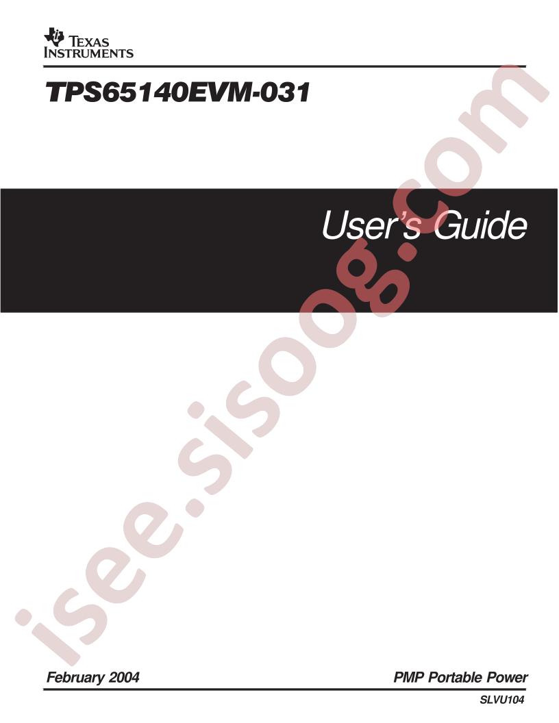 TPS65140EVM-031 User Guide