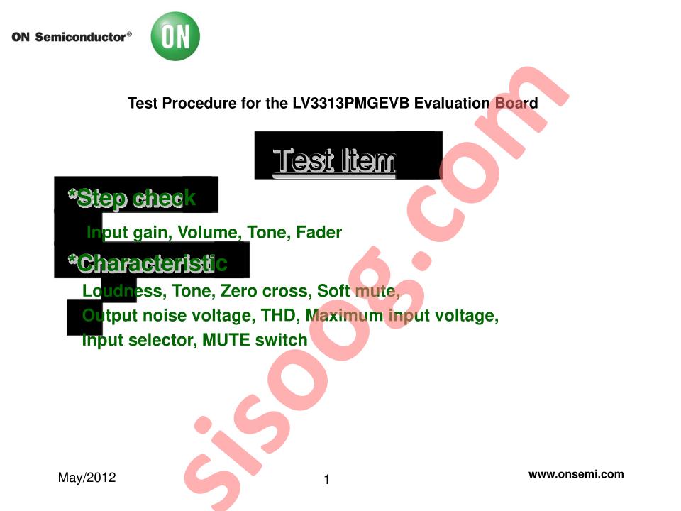 LV3313PMGEVB Test Procedure