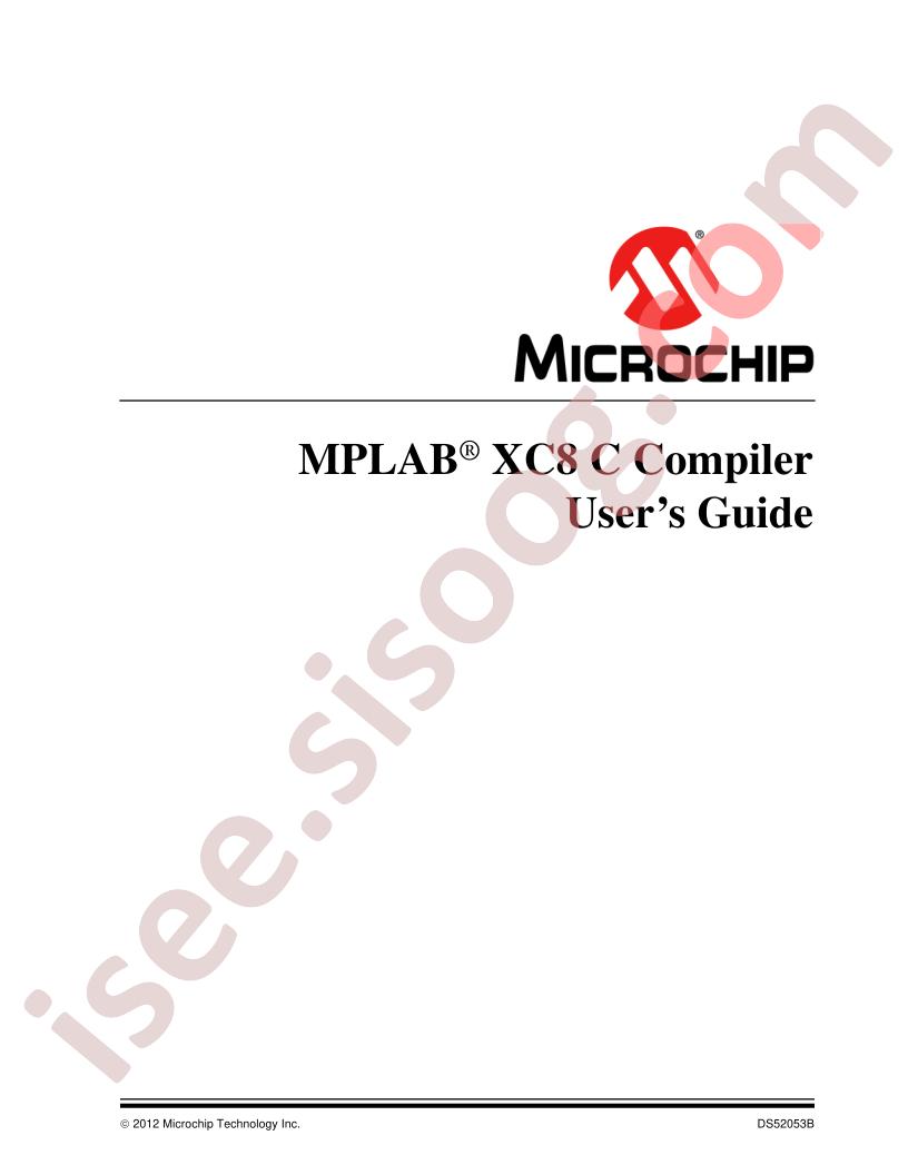 MPLAB XC8 C Complier User Guide