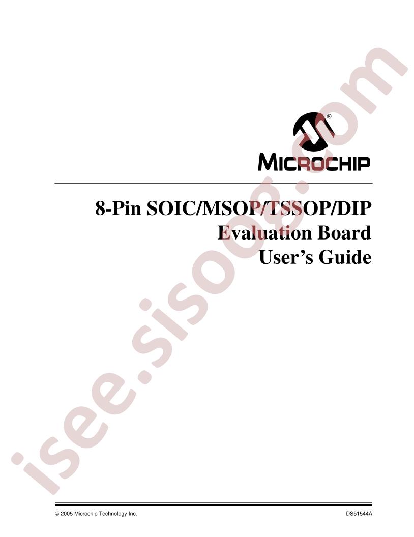 8-Pin SOIC, MSOP, TSSOP, DIP Eval Board Users Guide