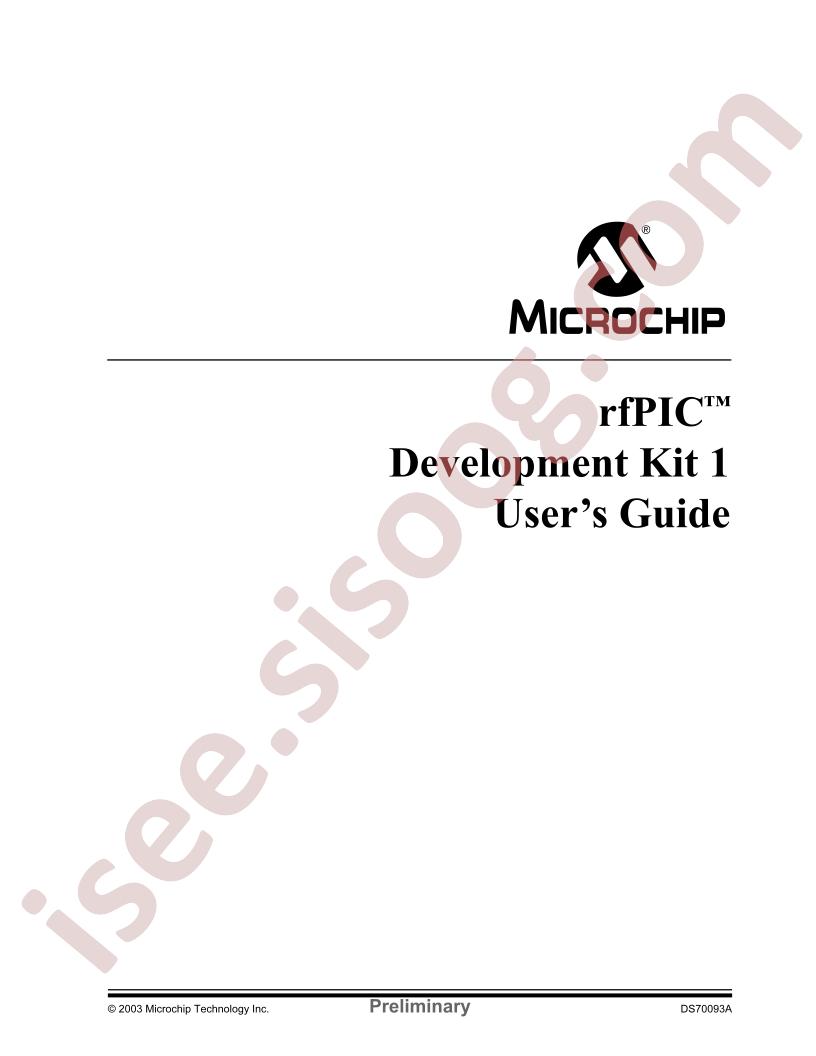 rfPIC Development Kit 1 Users Guide