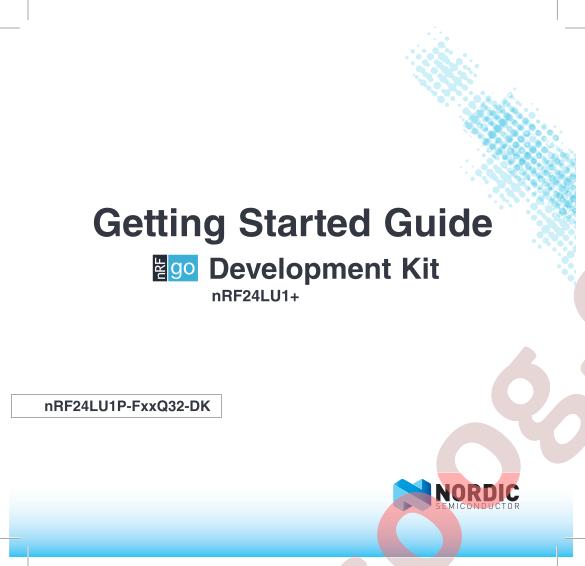 NRF24LU1P-FXXQ32-DK Get Started Guide