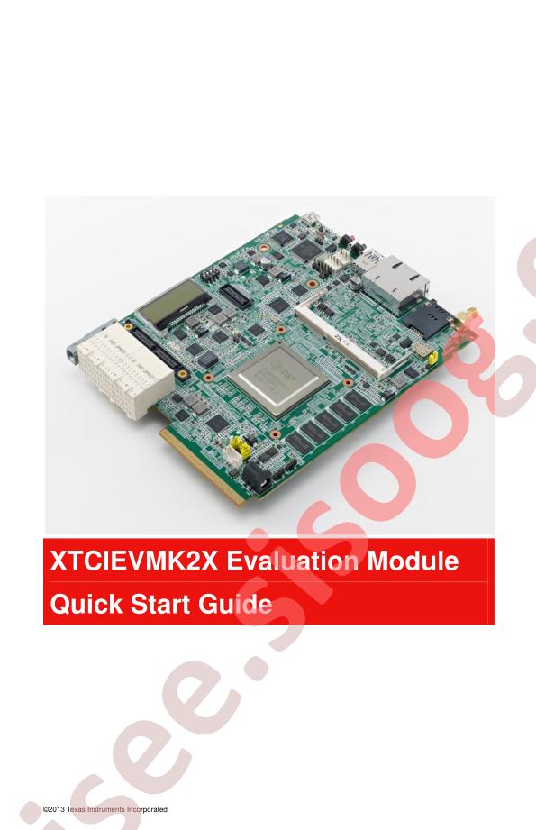 XTCIEVMK2X Eval Module Quick Start Guide