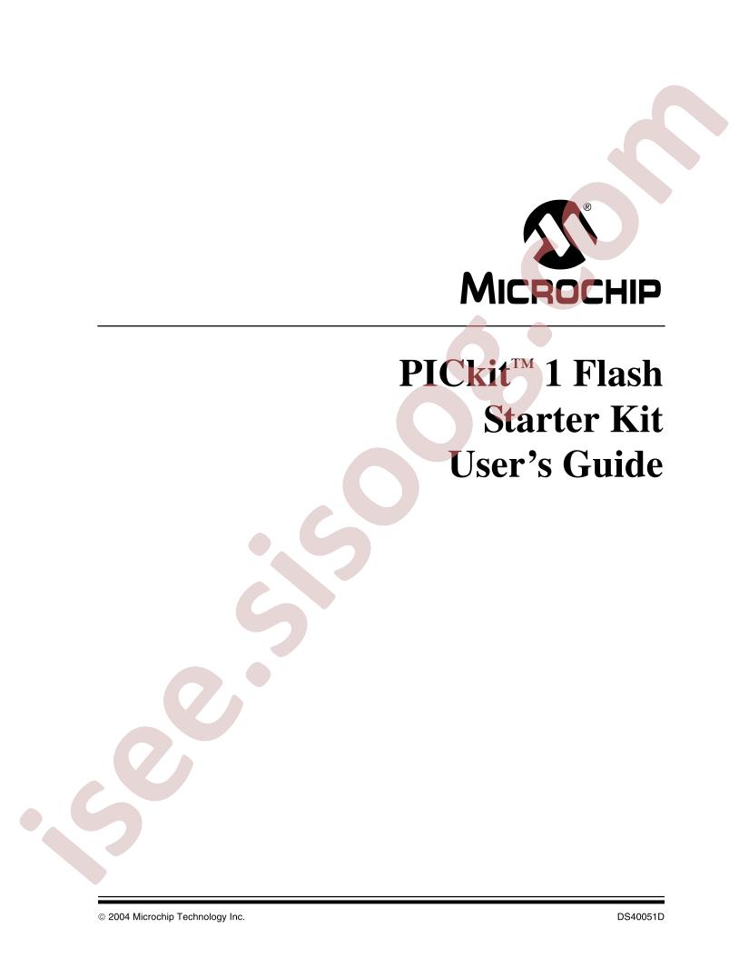 PICkit 1 Flash Starter Kit Users Guide