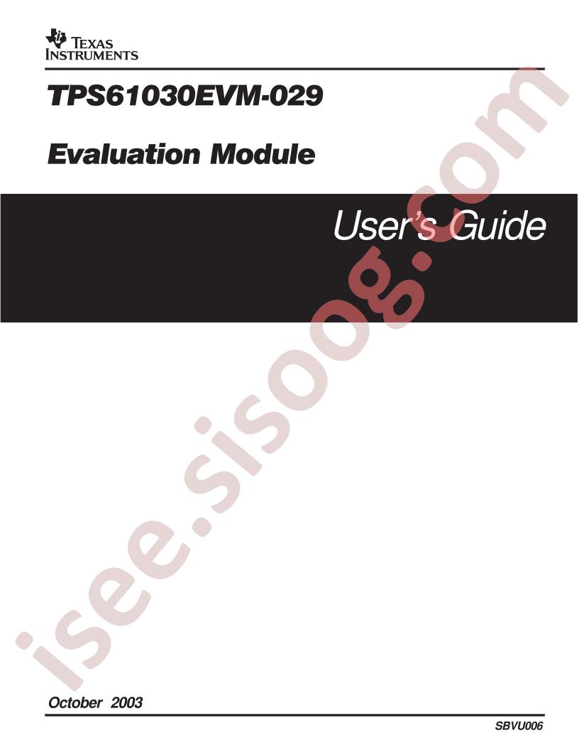 TPS61030EVM-029 User Guide