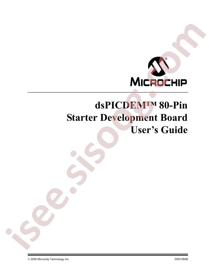 DSPICDEM 80-Pin Starter Development Board