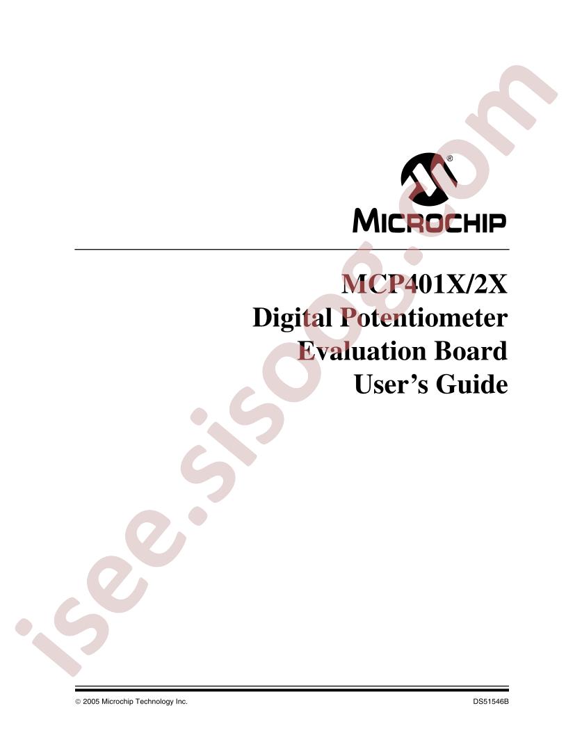 MCP401X, 2X  Evaluation Board Users Guide