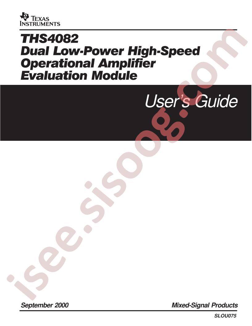 THS4082 EVM Users Guide