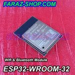 ماژول وای فای و بلوتوث ESP32-WROOM-32